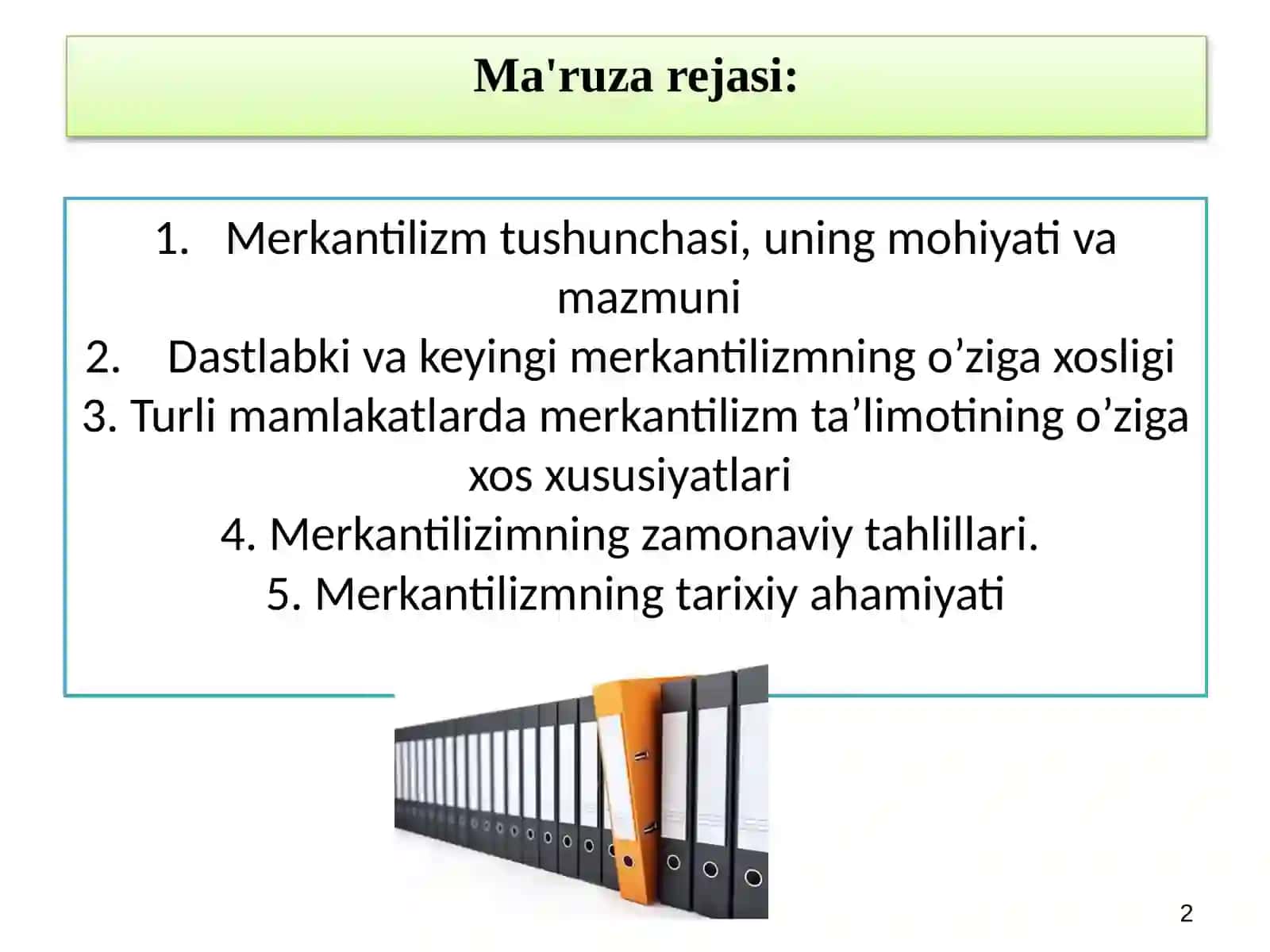 Merkantilizm iqtisodiy ta’limoti 2