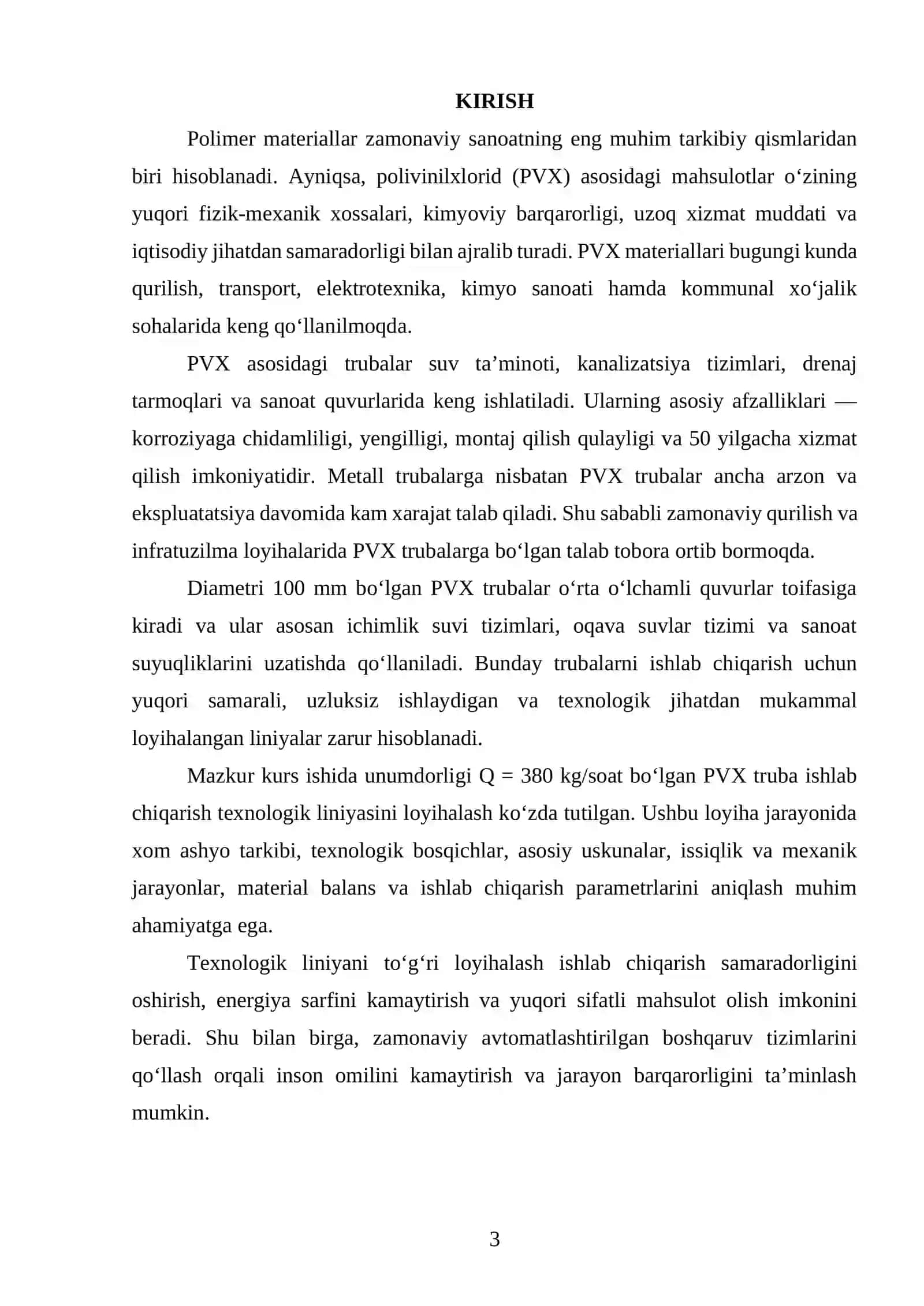 PVX asosida diametri 100 mm bo’lgan truba chiqarish texnologik liniyasini loyihalash. Q=380 kg/soat 2