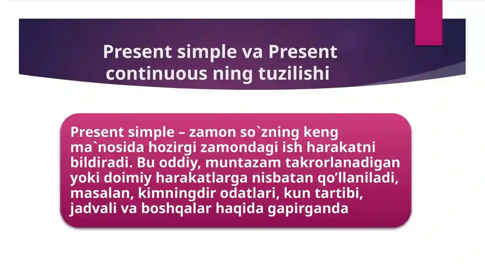 Present simple and Present continuous 2