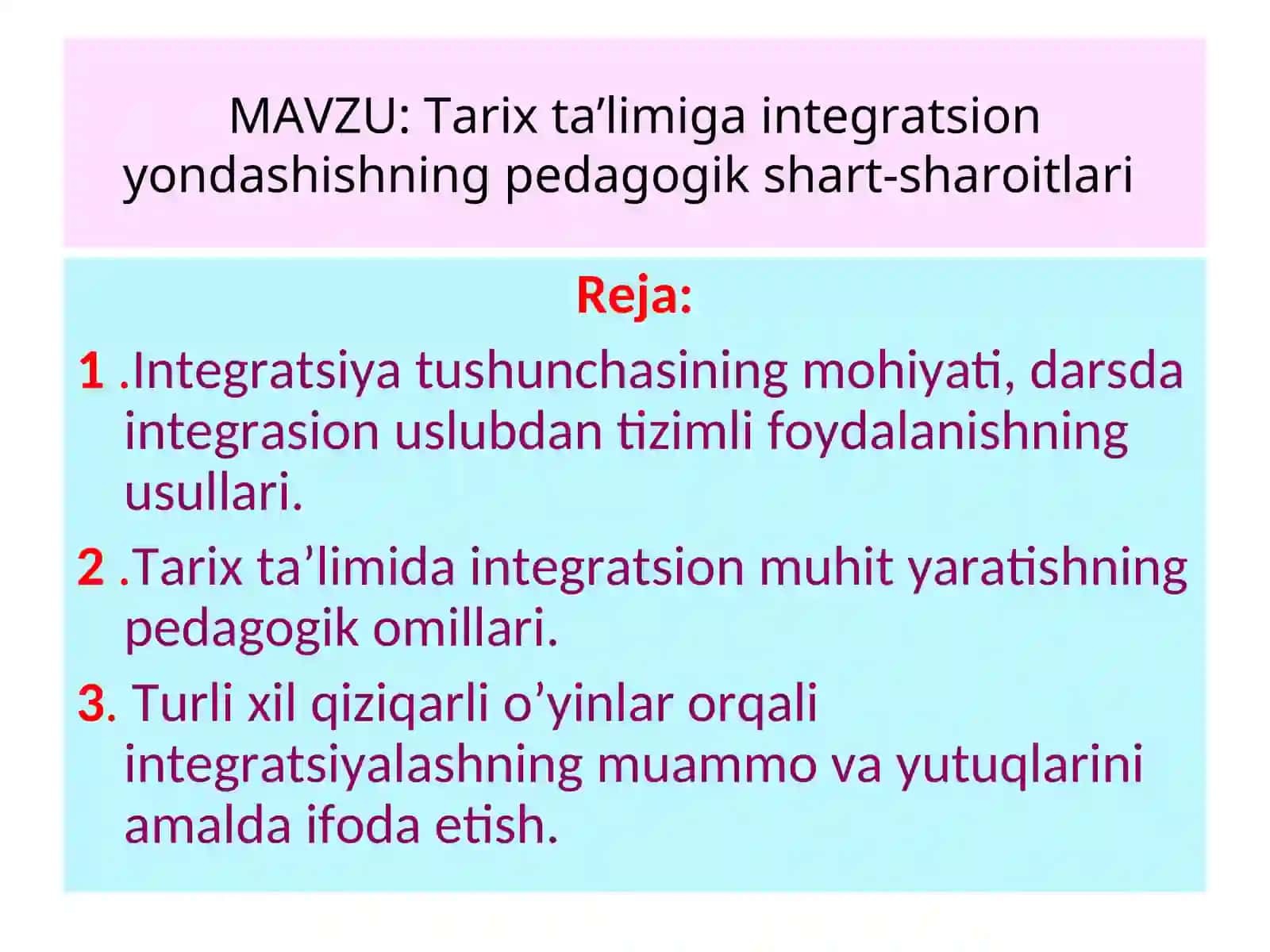 Tarix ta’limiga integratsion yondashishning pedagogik shart-sharoitlari 2