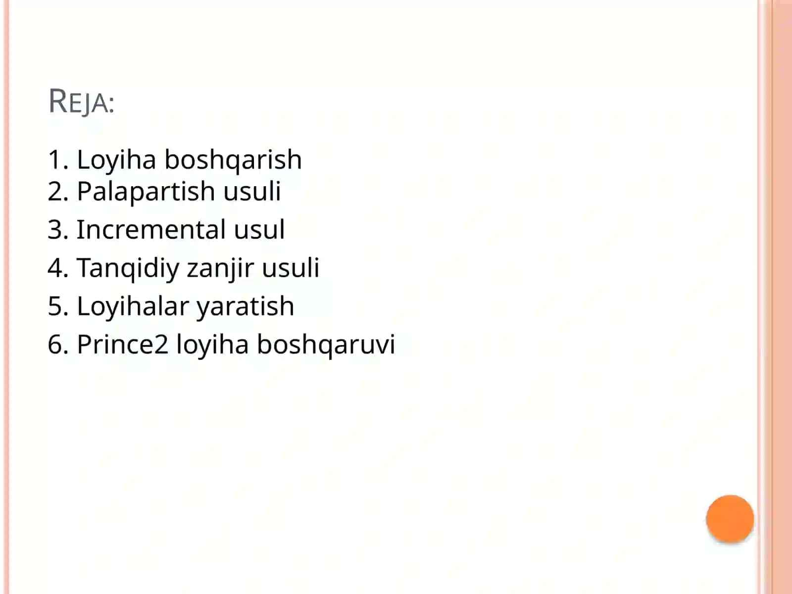 Loyiha boshqaruvining zamonaviy uslublari 2