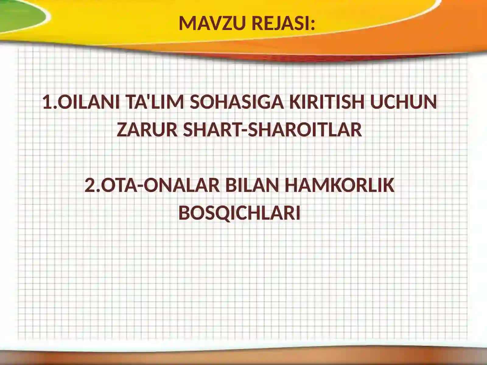 Ta'lim muassasasi va oilaning o'zaro ta'siri 2