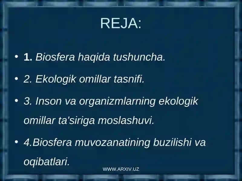 BIOSFERA VA UNING CHEGARALARI 2