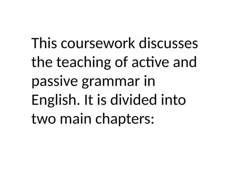 Passive and Active Grammar Material in Teaching English 2
