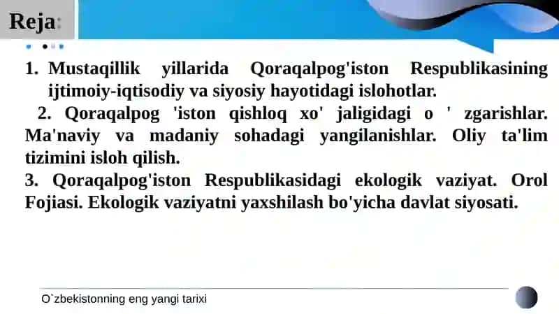 Mustaqillik yillarida Qoraqalpog'iston Respublikasining ijtimoiy-iqtisodiy va siyosiy hayotidagi islohotlar 2