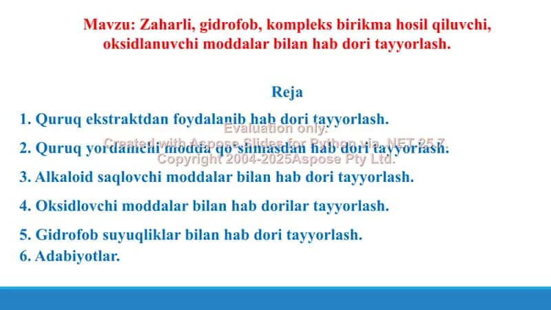 Zaharli, gidrofob, kompleks birikma hosil qiluvchi, oksidlanuvchi moddlar bilan hab dori tayyorlash. Taqdimot 18 bet. 2