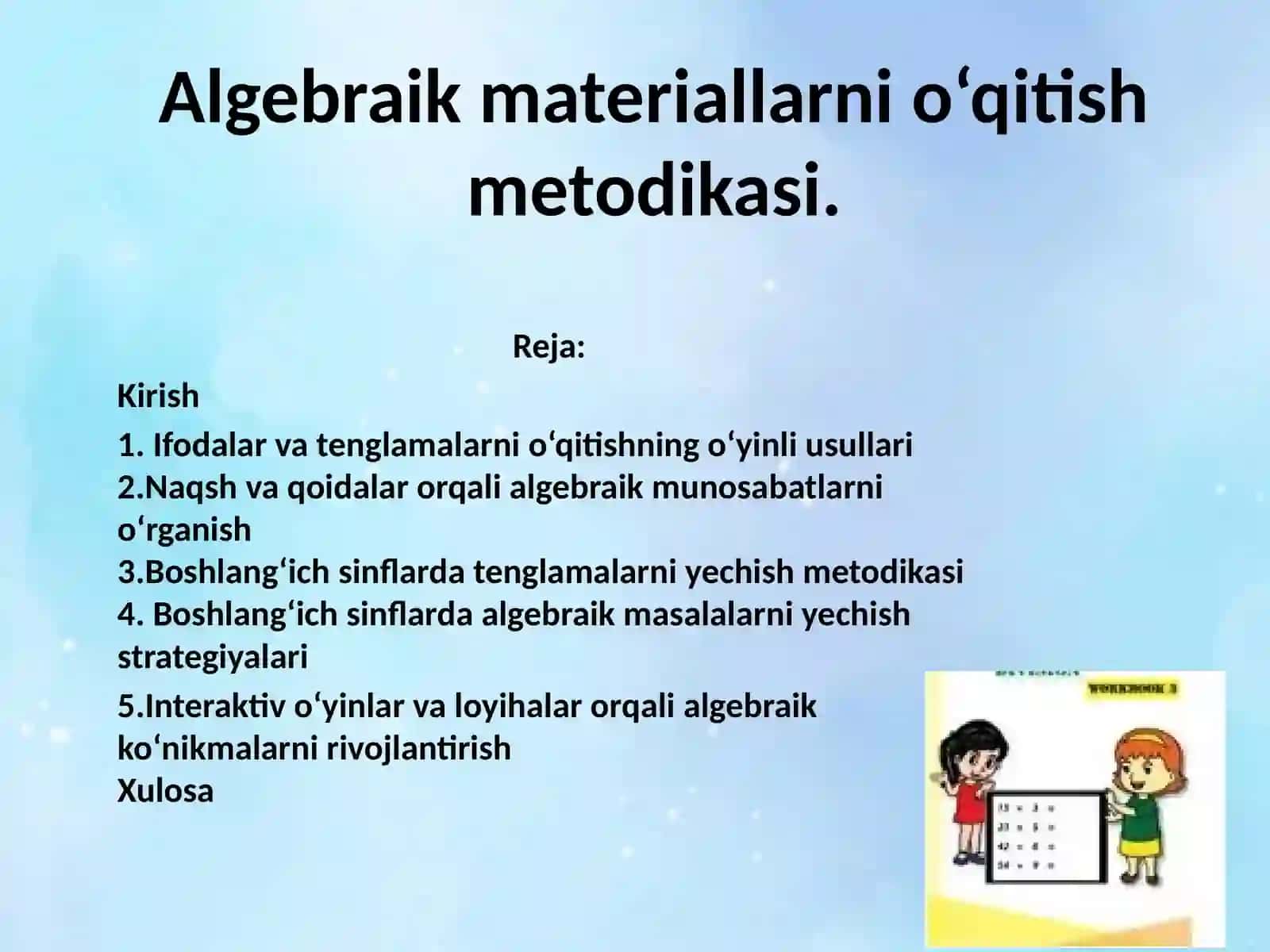 Algebraik materiallarni o‘qitish metodikasi. 2