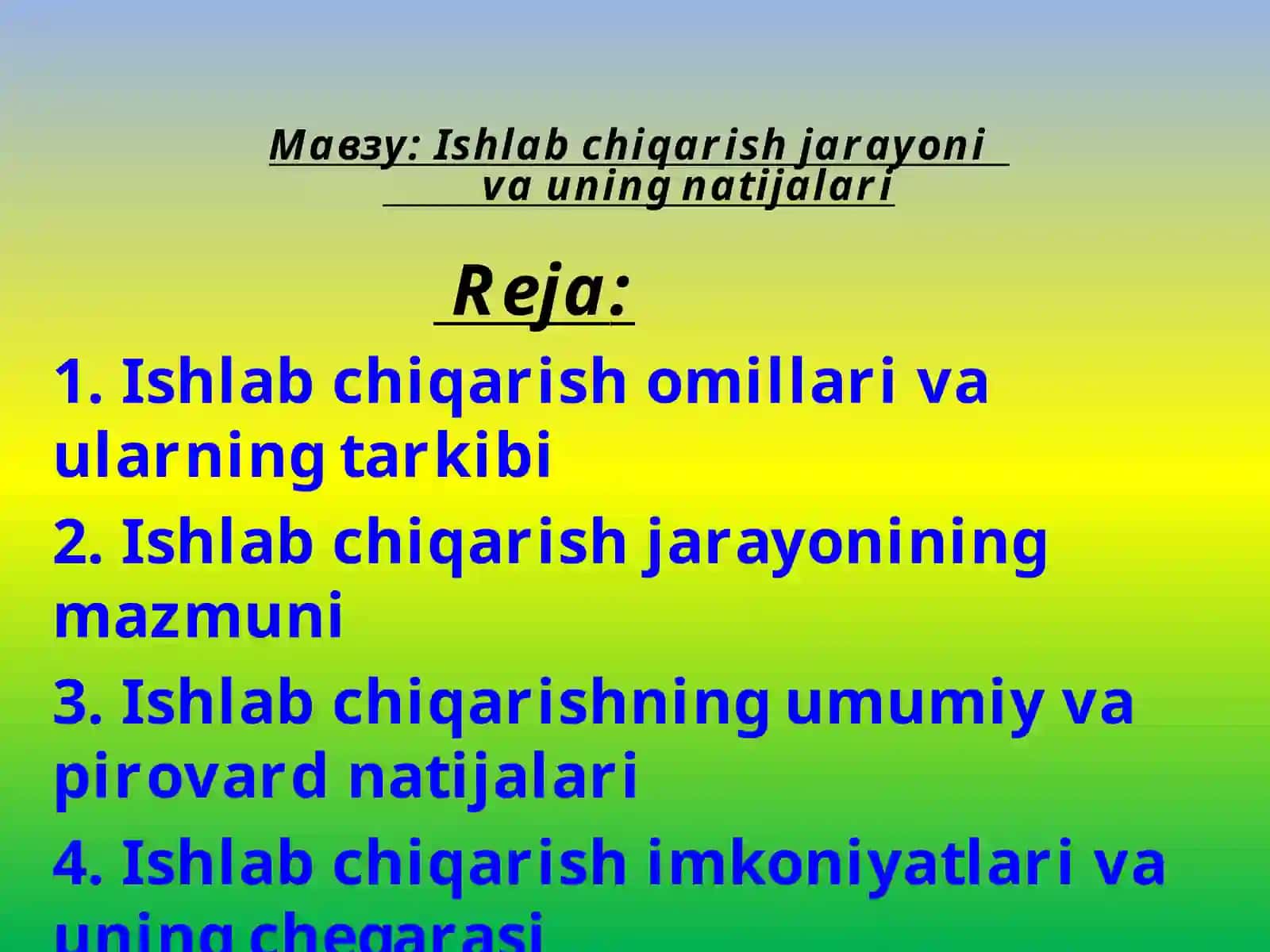 Ishlabchiqarish jarayonlari va uning natijalari 2
