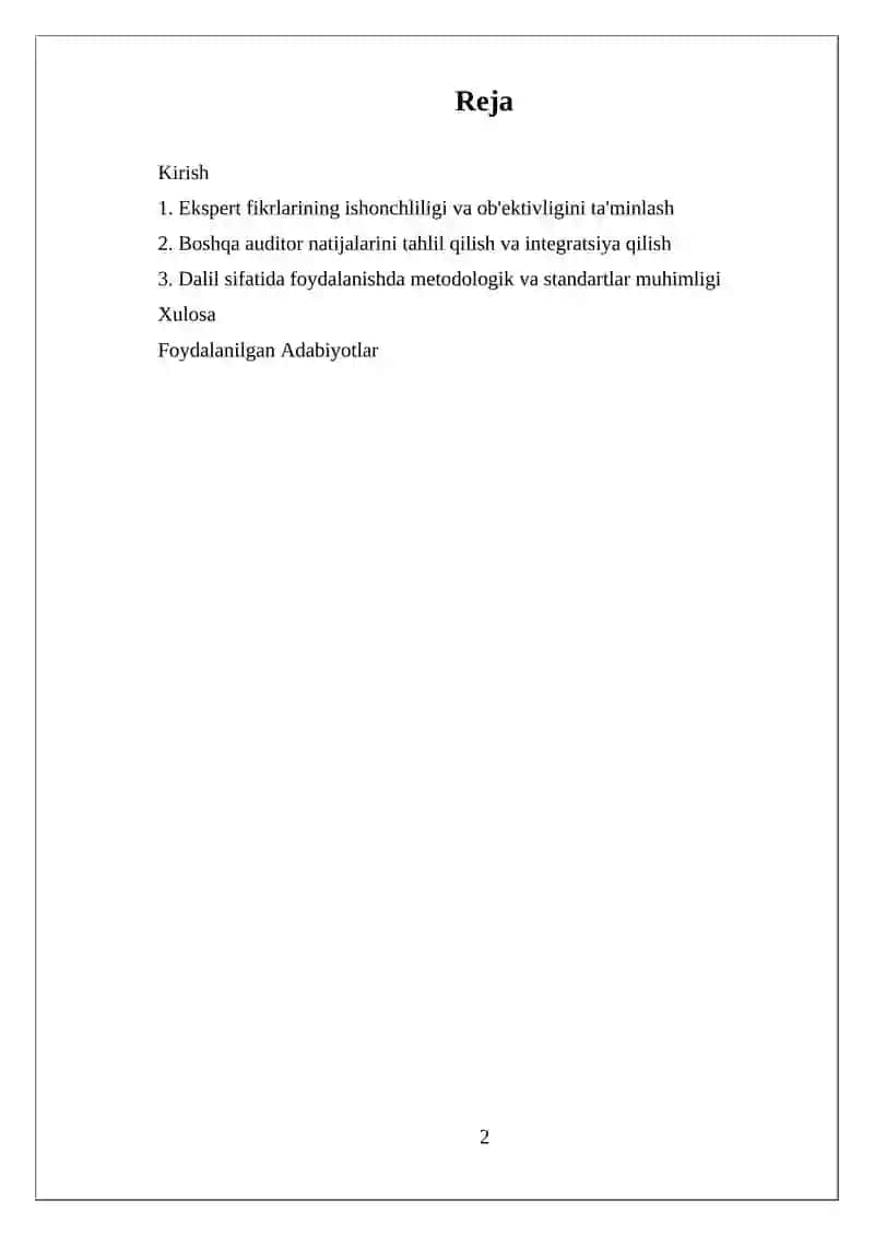 Ekspert ishlaridan va boshqa auditor ishi natijalaridan dalil sifatida foydalanish xususiyati 2