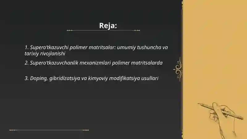 Superoʻtkazuvchi polimer matritsalar-xususiyatlari, xossalari va qoʻllash sohalari 2