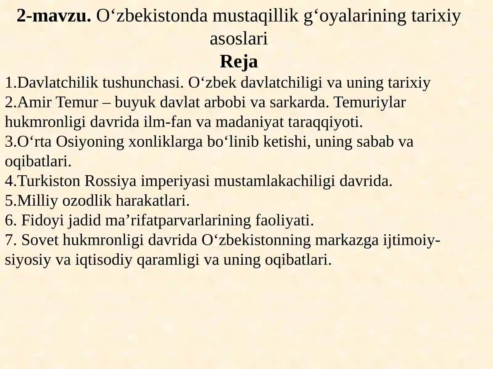 O`zbekistondagi mustaqillik g`oyalarining tarixiy asoslari 2