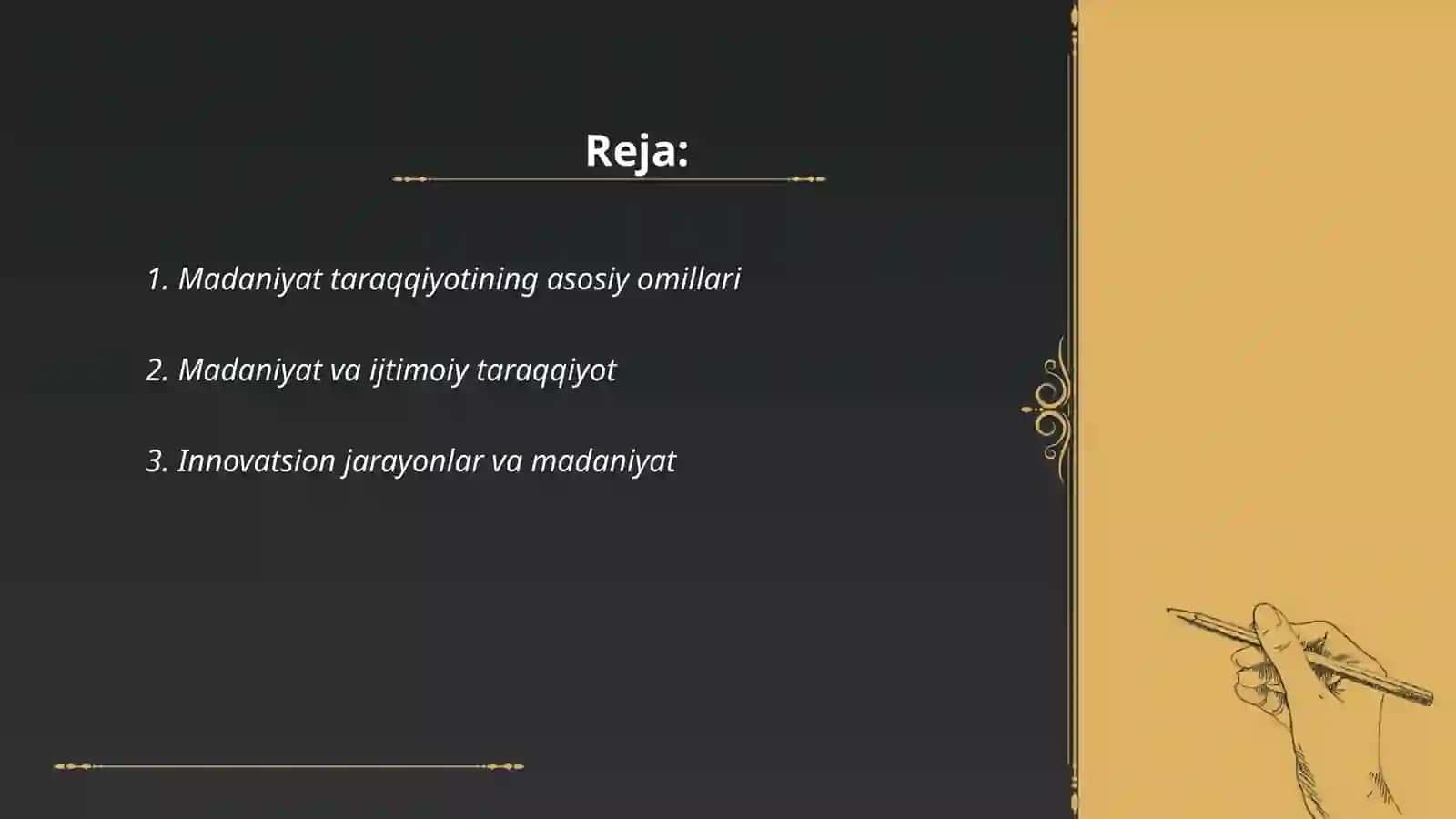 Madaniyat taraqqiyotining asosiy qonuniyatlari 2