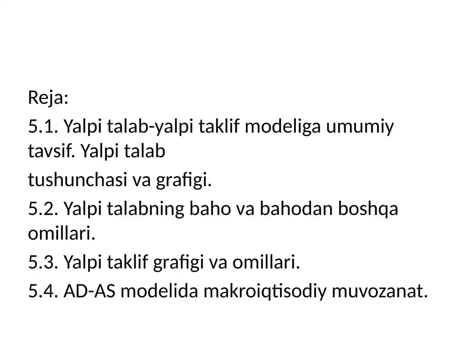5-ma’ruza: YALPI TALAB-YALPI TAKLIF MODELI 2