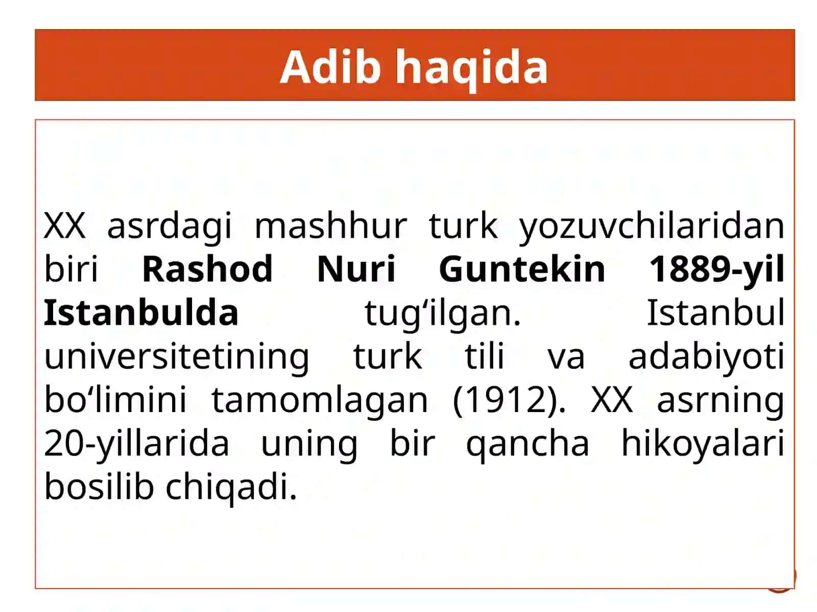 Rashod Nuri Guntekin hayoti va ijodi. “Choliqushi” romani 2