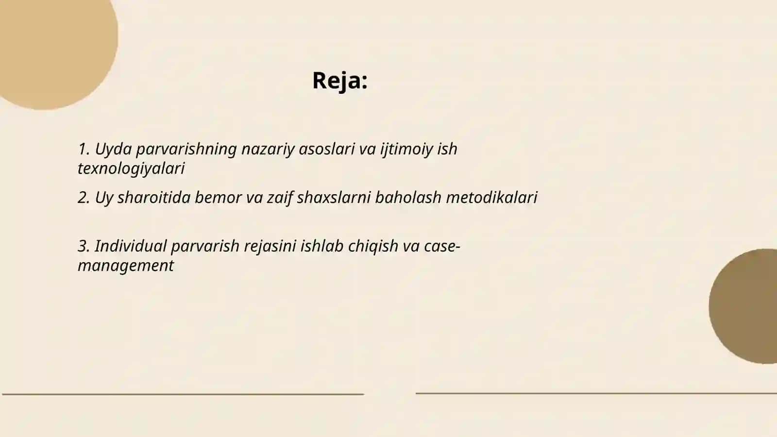 Uyda parvarish bo'yicha ijtimoiy ish texnalogiyalari 2