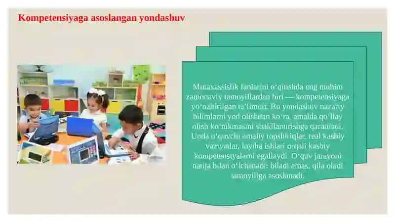 Mutaxassislik fanlarini o’qitish texnologiyasida zamonaviy yondashuvlar 2