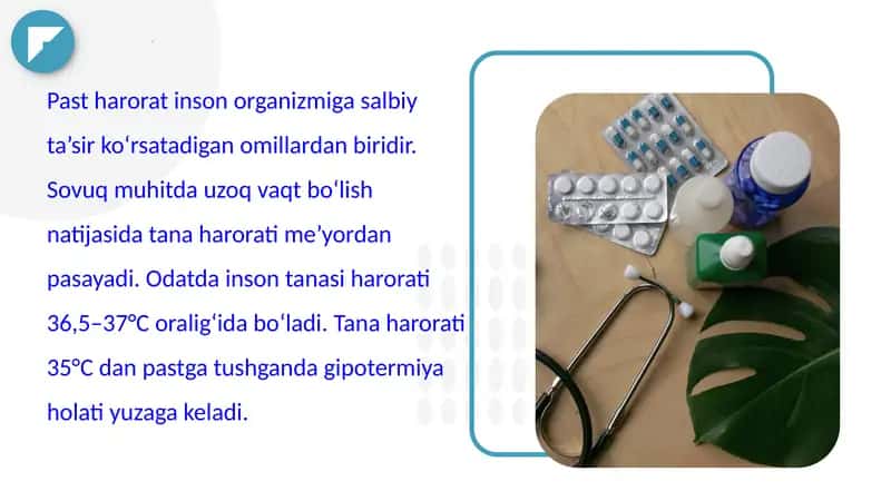 Past haroratning umumiy ta'sirida o‘lim.
Past haroratning mahalliy ta'siridan sog‘liqning buzulishi 2
