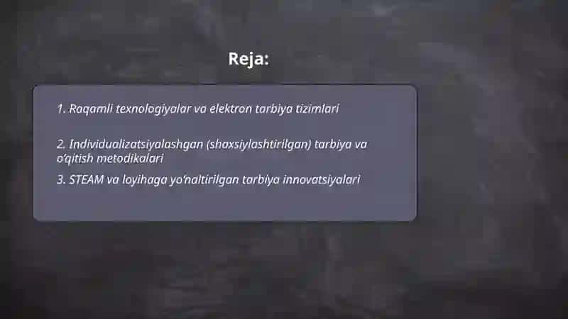 Tarbiya tizimida innovatsiyalar 2