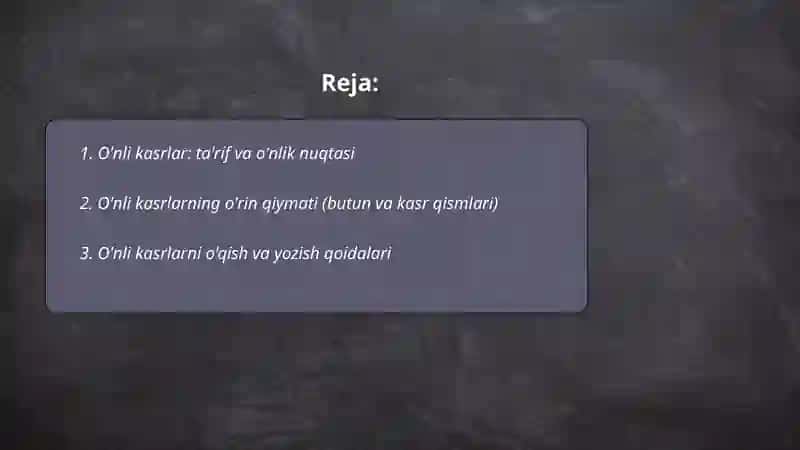 O'nli kasrlar va ular ustida arifmetik amallarni bajarish algoritimi 2