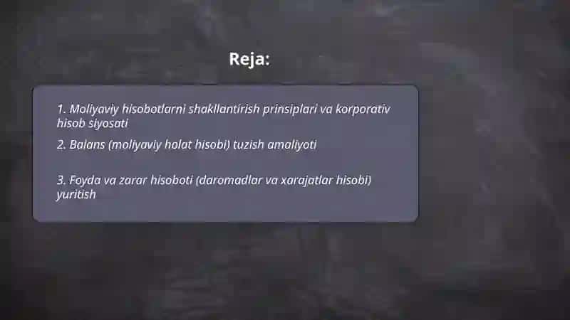 Moliyaviy hisobotlarni yuritish amaliyoti 2