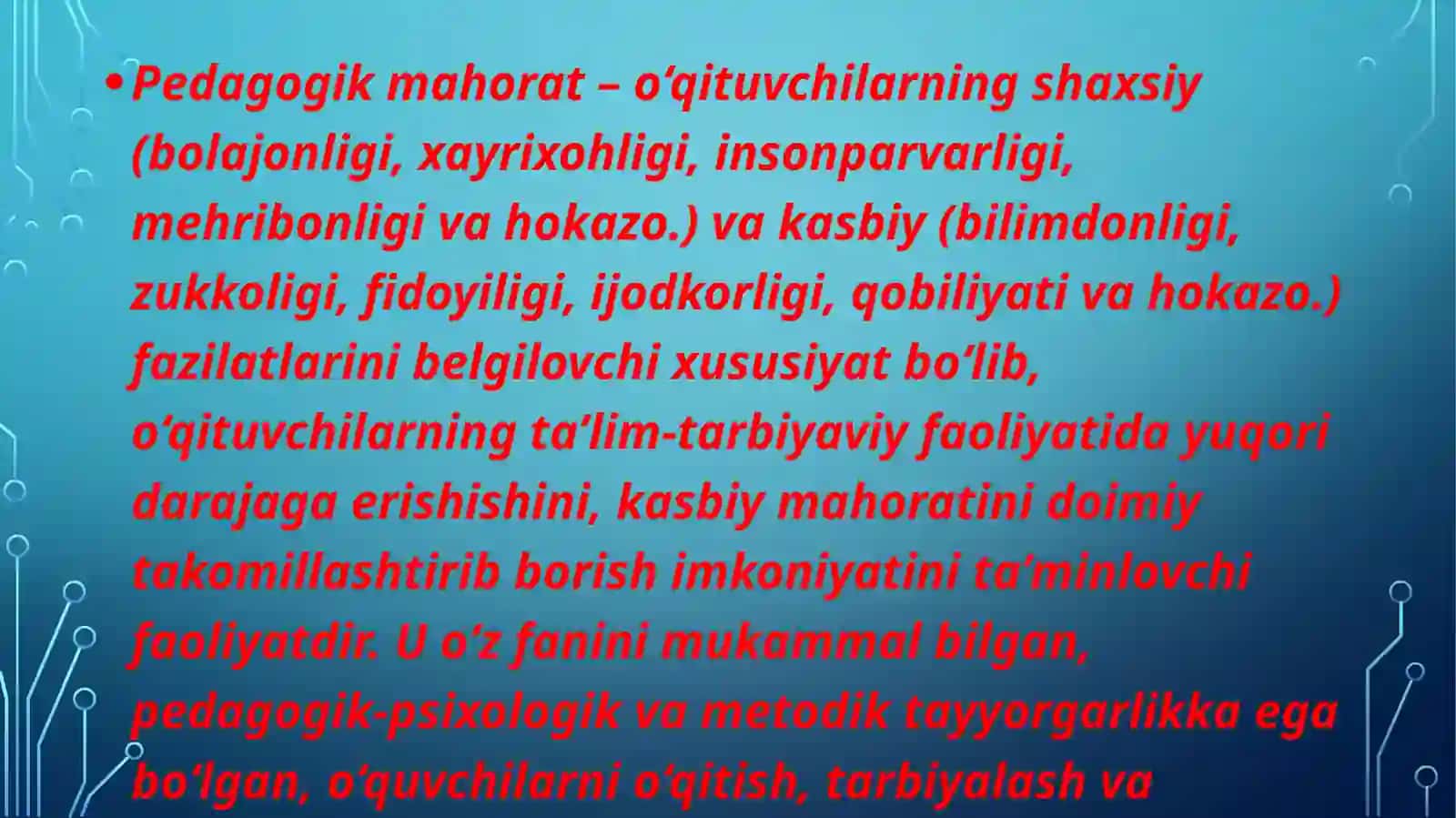 Pedagogik mahorat va pedagogik mahoratning asosiy tarkibiy qismlari 2