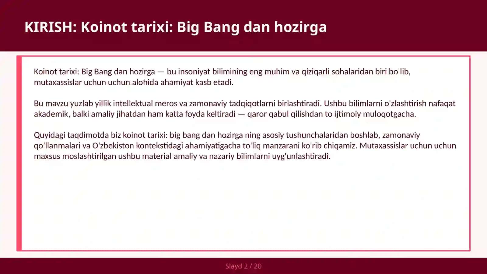 Koinot tarixi: Big Bang dan hozirga 2