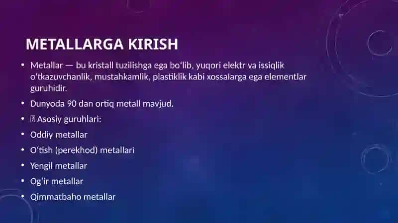 Metallarning umumiy xossalari 2