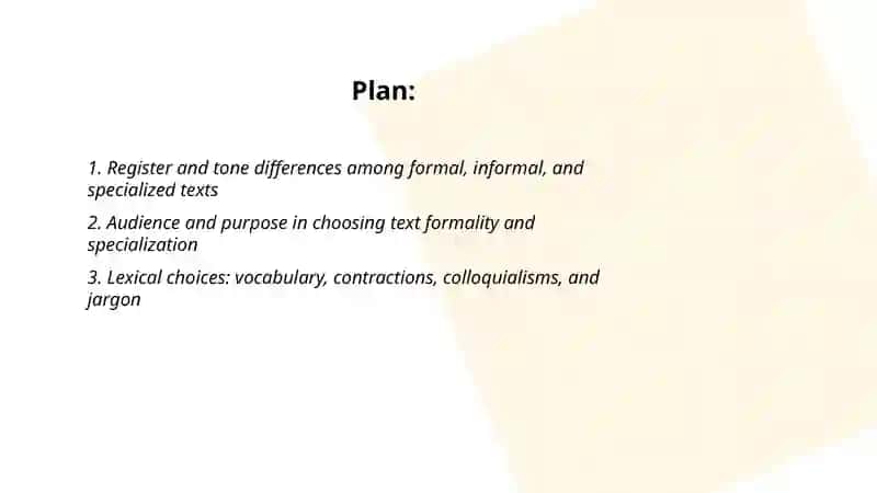 Formal, informal, and specialized texts 2