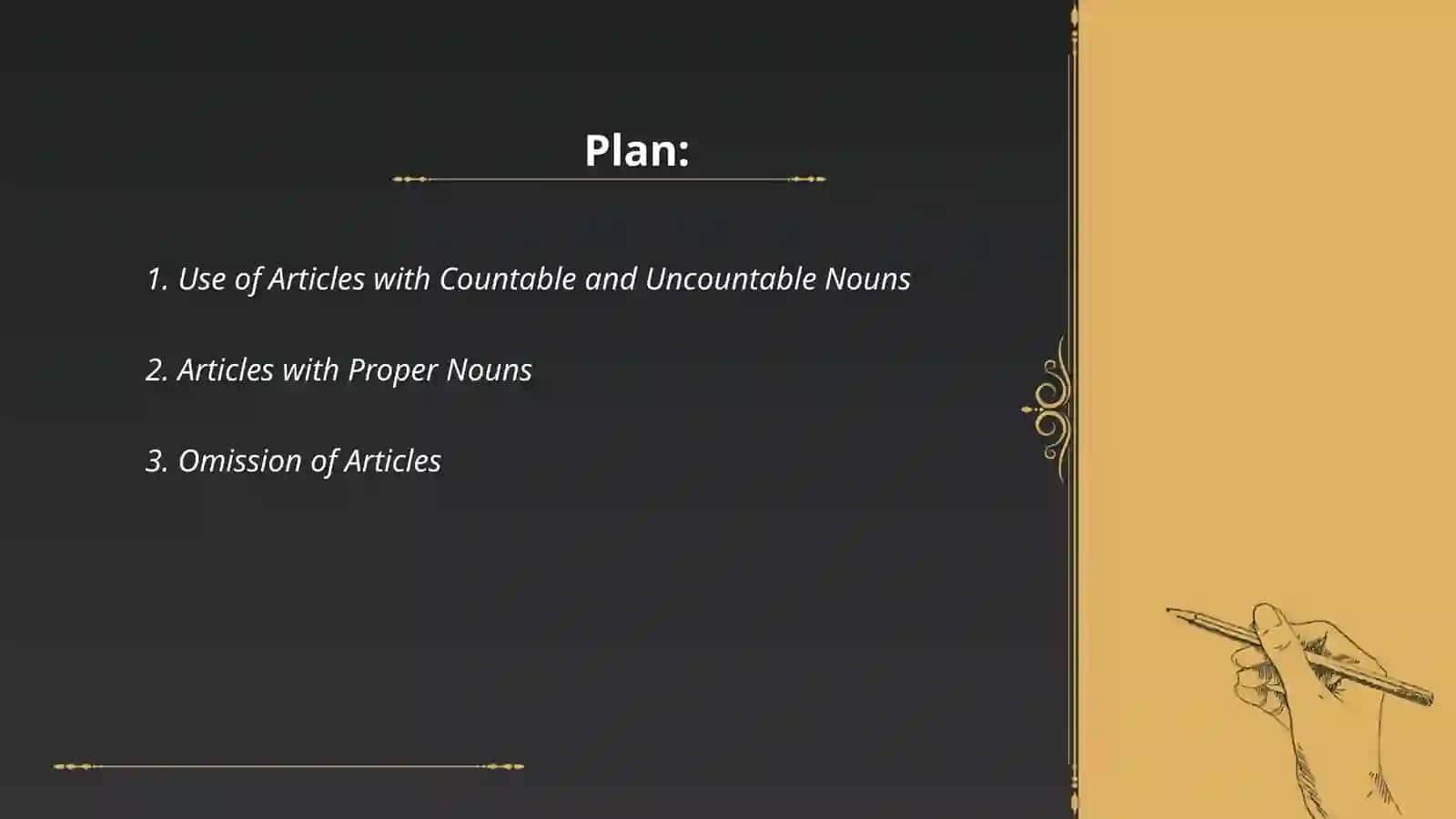 Use of Articles with Countable and Uncountable Nouns 2