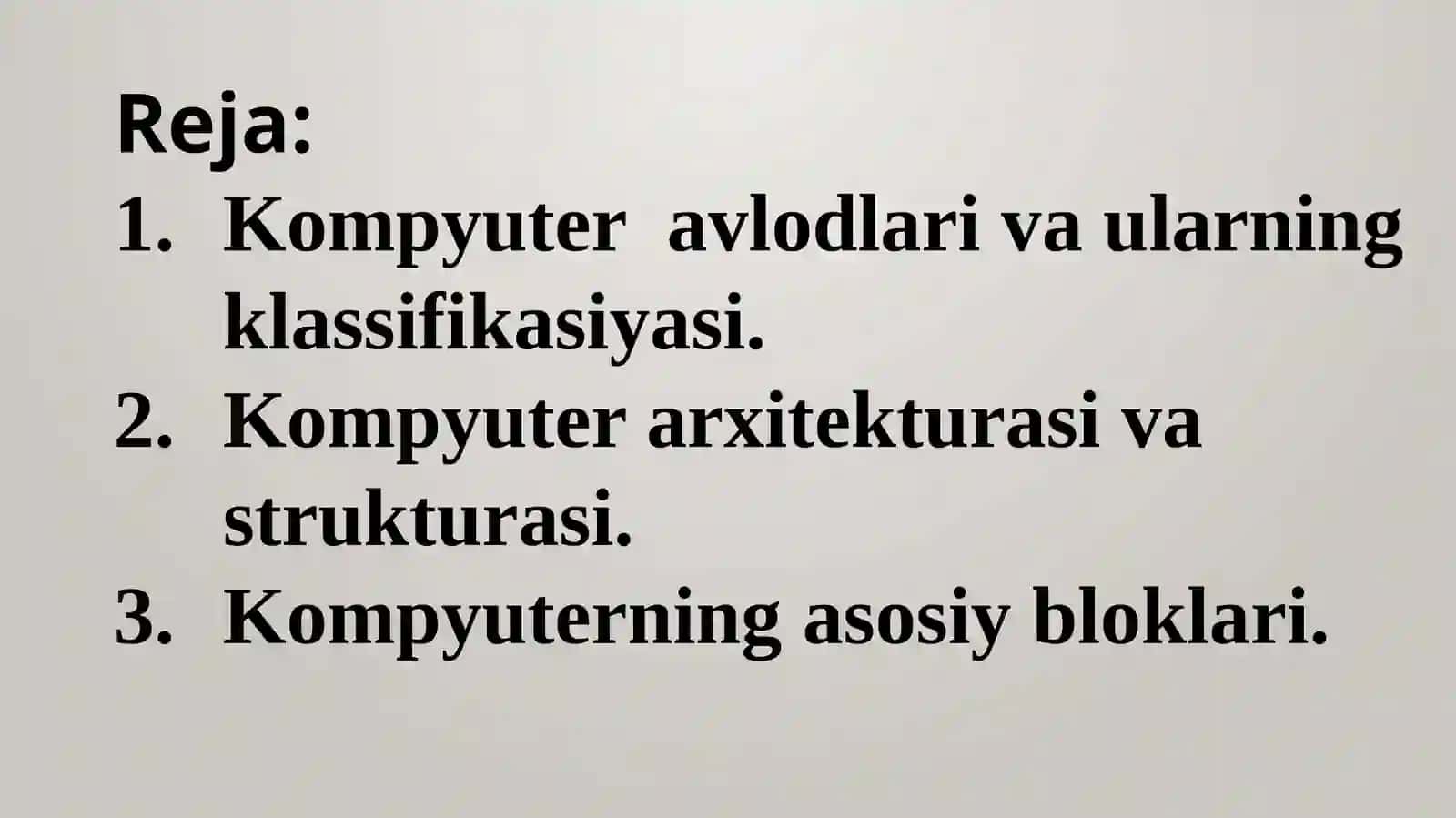 Kompyuter avlodlari va ularning klassifikasiyasi. Kompyuterning asosiy va qo'shimcha qurilmalari 2