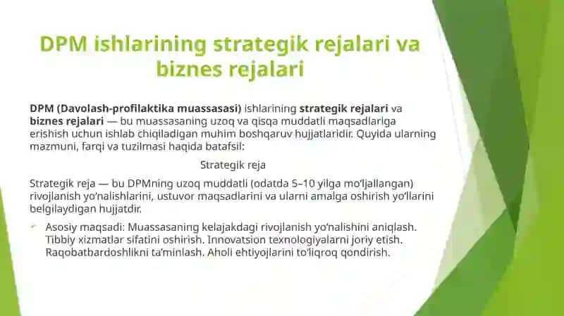 DPM ishlarining strategik rejalari va biznes rejalari. O’zbekiston Republikasida birlamchi tibbiy yordam va tibbiy-sanitariya xizmat ko’rsatishni rivojlantirishning aspektlari. 2