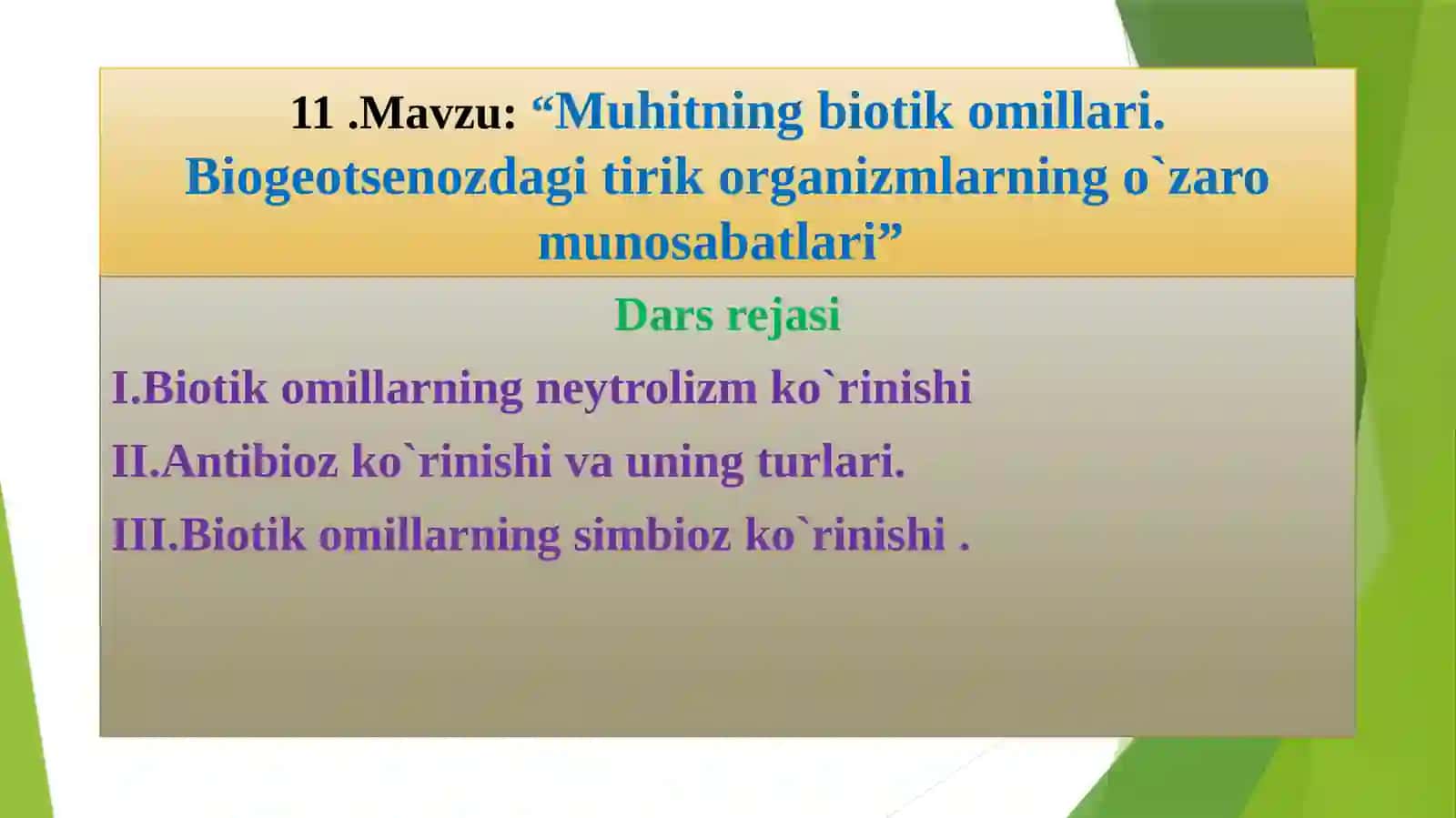 Muhitning biotik omillari va biogeotsenozdagi tirik organizmlarning o`zaromunosabatlari 2