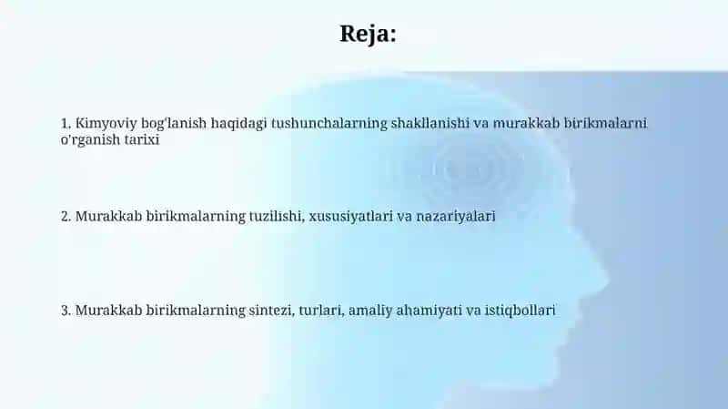 Kimyoviy bog'lanish haqidagi tushunchalarning shakllanishi va murakkab birikmalarni o'rganish tarixi 2