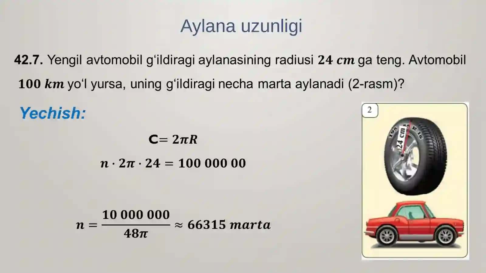 Aylana uzunligi. Aylana yoyi uzunligi. Burchakning radian  o‘lchovi 2