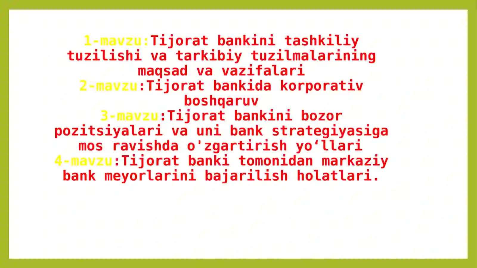 Tijoratbankini tashkiliy tu'zilishi va maqsadlari 2