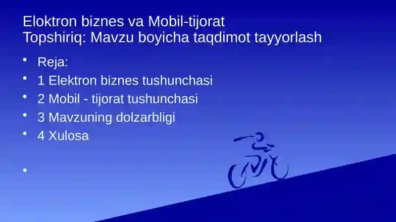 Elektron biznes va Mobil-tijorat Topshiriq 2