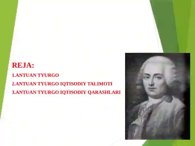 ANTUAN TYURGO IQTISODIY TALIMOTI 2