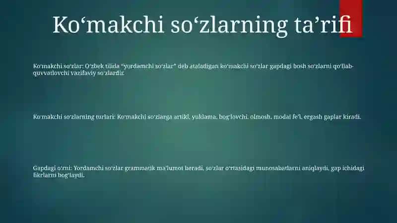 Ko‘makchi So‘Zlar Va Ularning Turlari 2