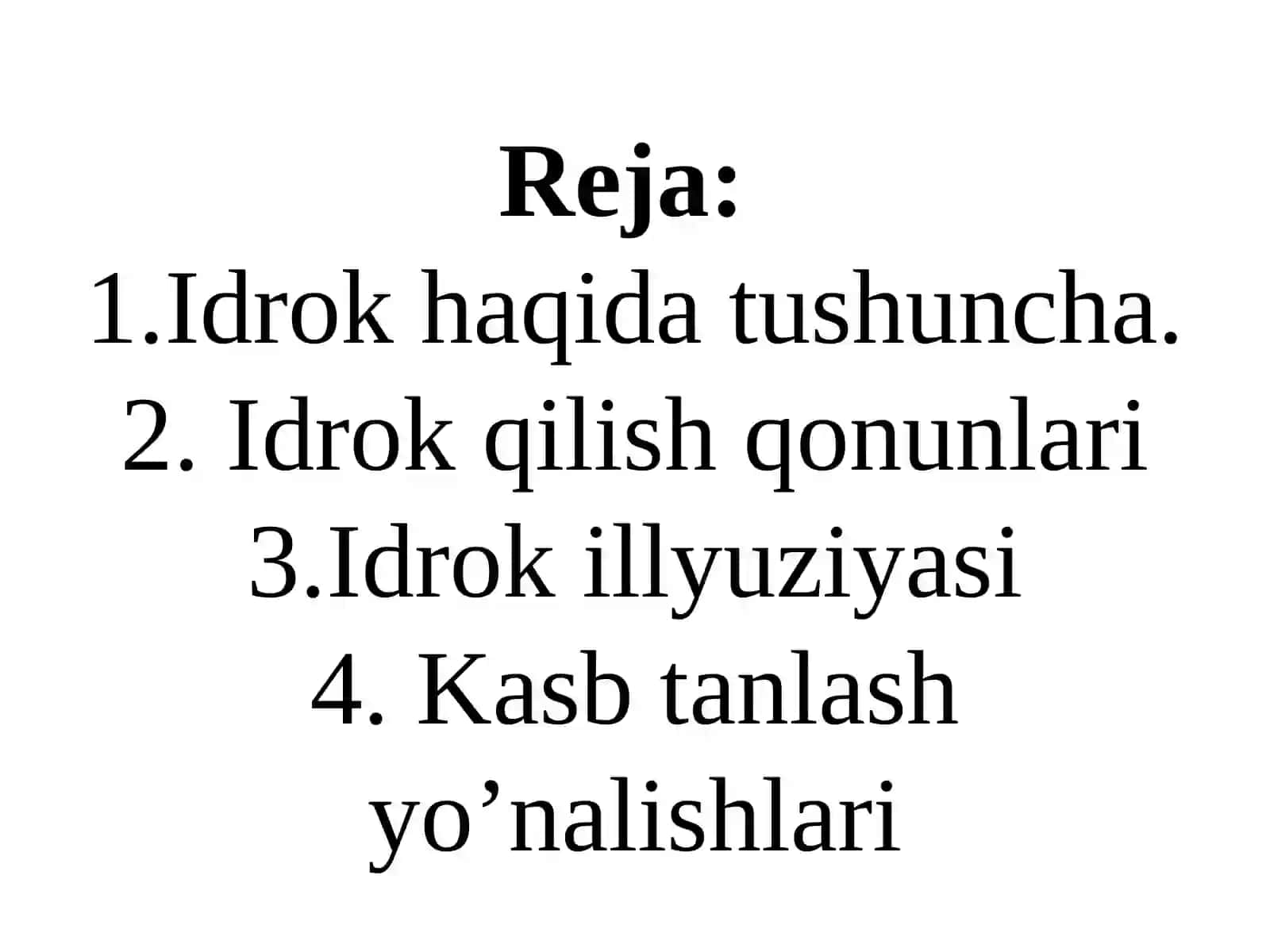Idrok va kasbga yo’llash 2