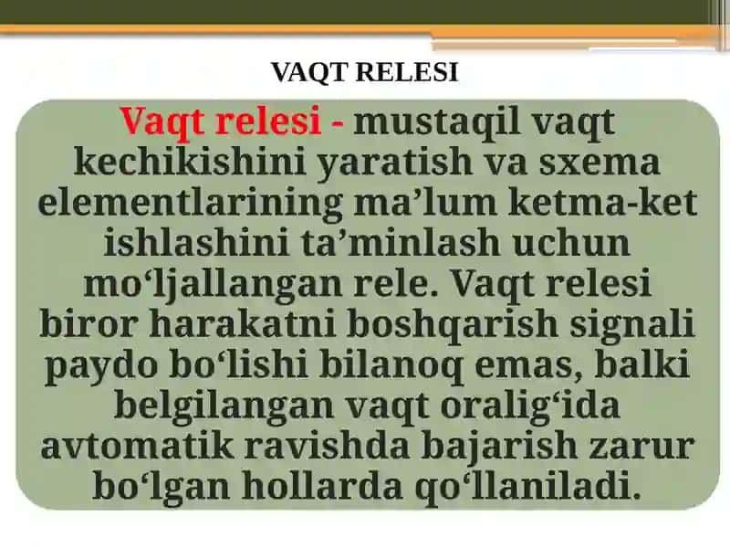 VAQT RELESI, HARORAT RELESI. ULARNING ELEKTRON SXEMALARI 2
