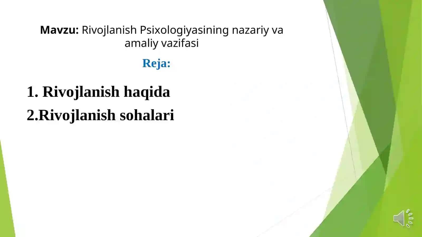Rivojlanish Psixologiyasining nazariy va amaliy vazifasi 2