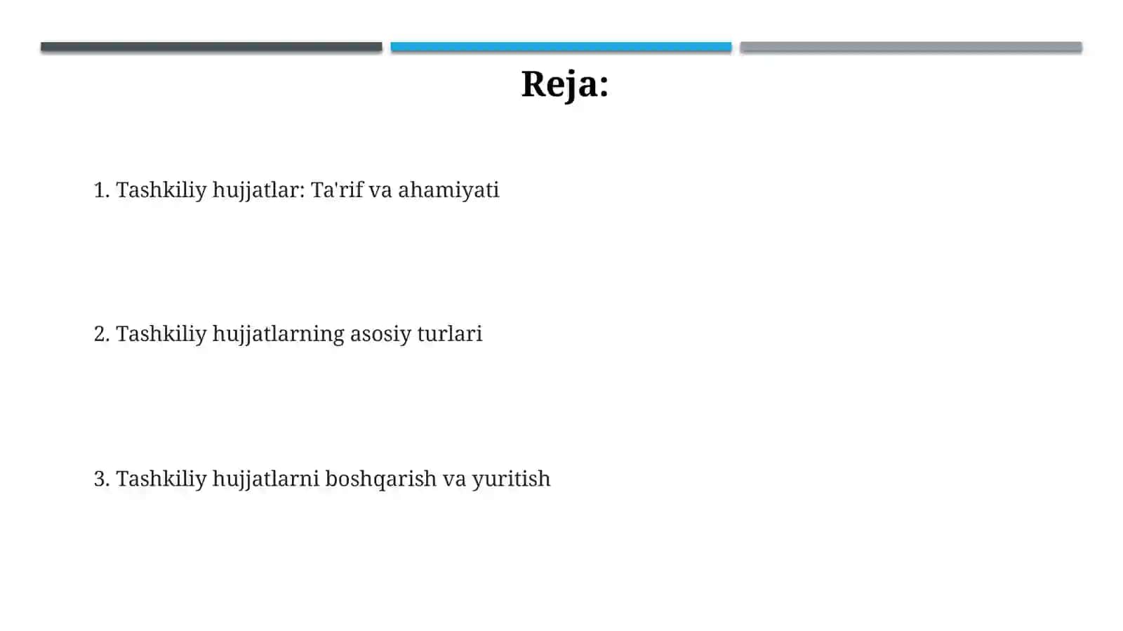 Tashkiliy hujjatlarvaularningturlari 2