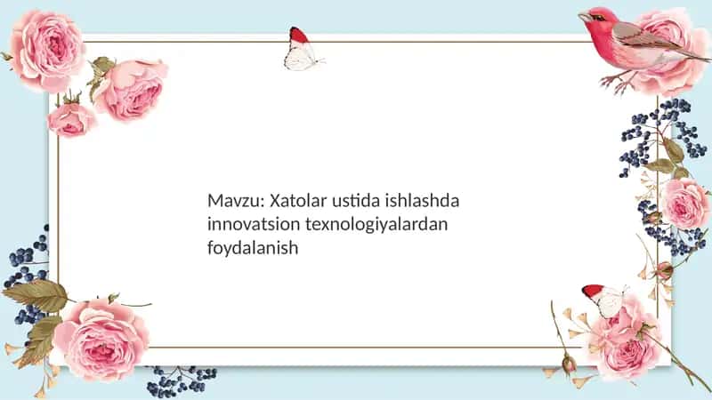 Xatolarni tahlil qilish metodikasi 2