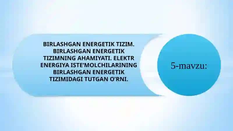 BIRLASHGAN ENERGETIK TIZIMLARINING AFZALLIKLARI 2