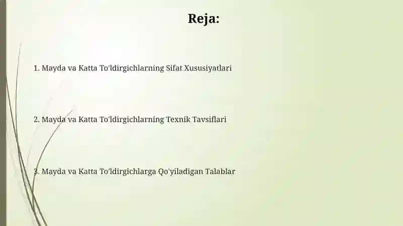 Mayda va Katta To'ldirgichlarga Qo'yiladigan Talablar 2