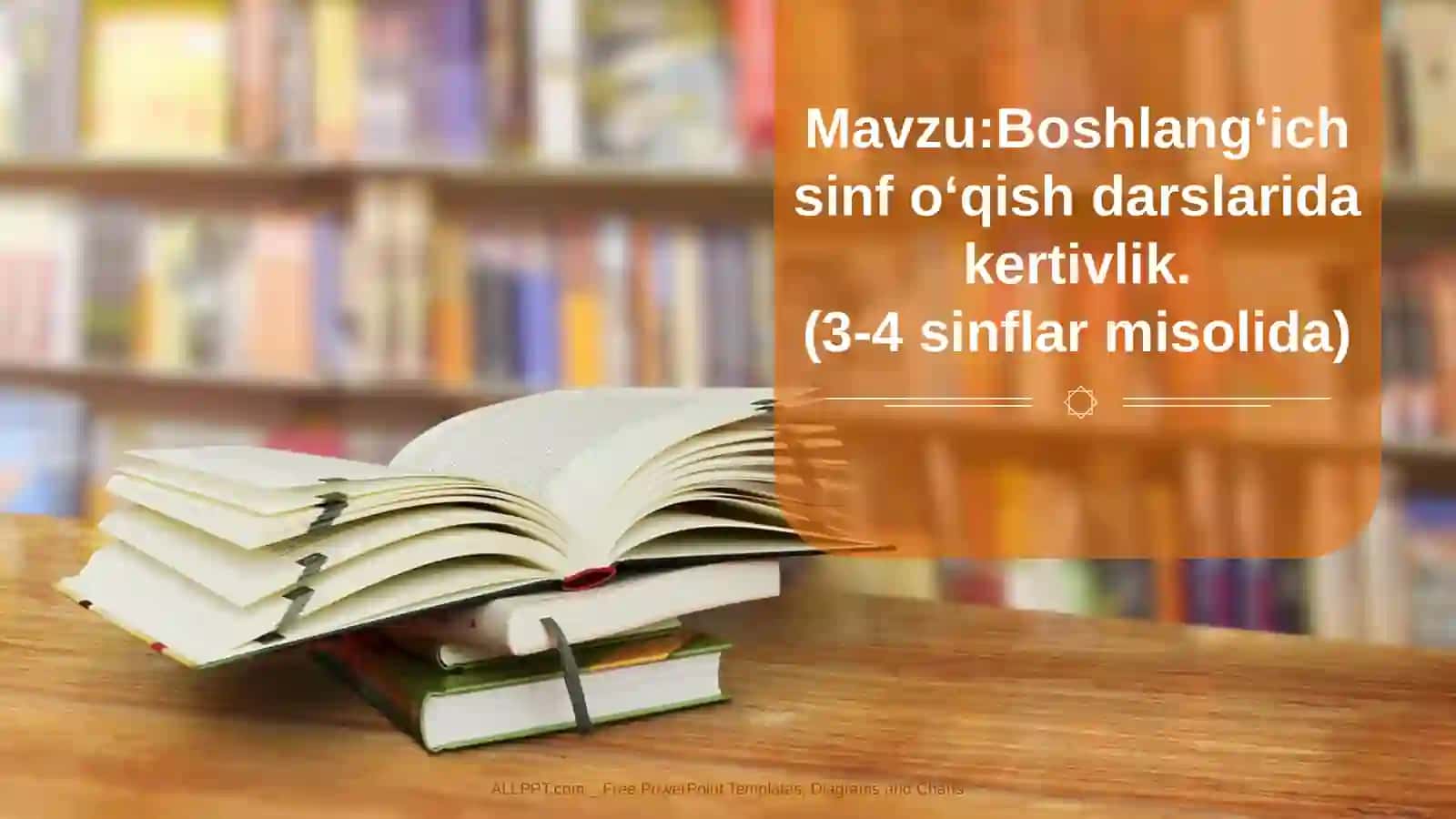 Boshlang‘ichsinfo‘qishdarslaridakertivlik 2