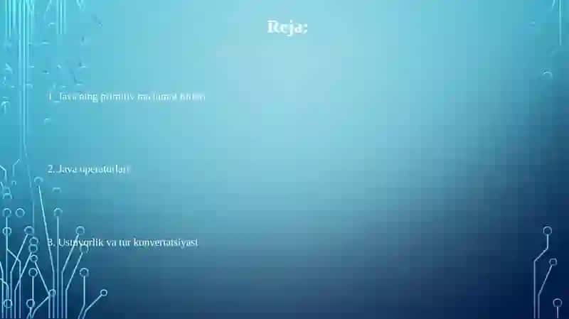 Java-ning primitiv ma'lumot turlari va operatorlari 2