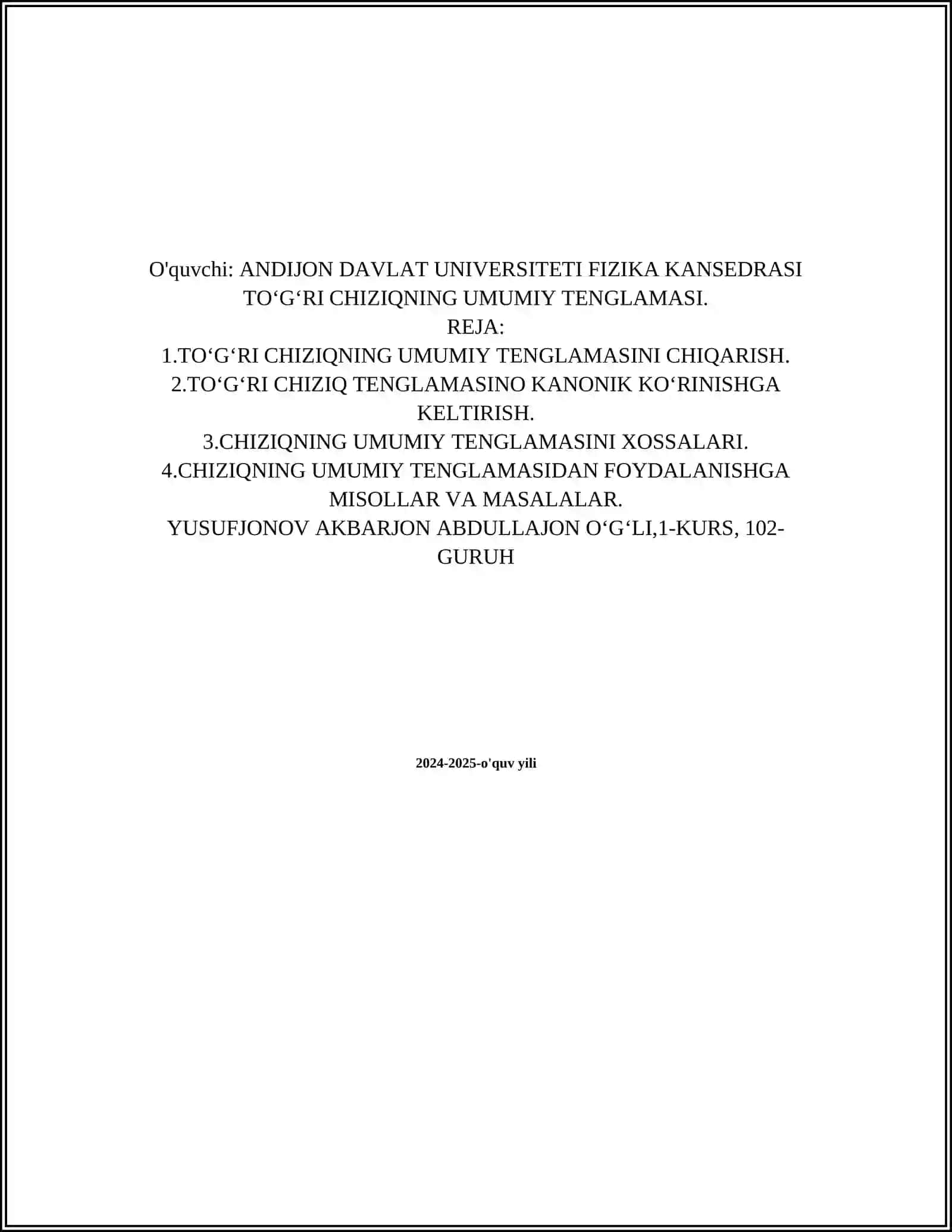 TOʻGʻRI CHIZIQNING UMUMIY TENGLAMASI 2