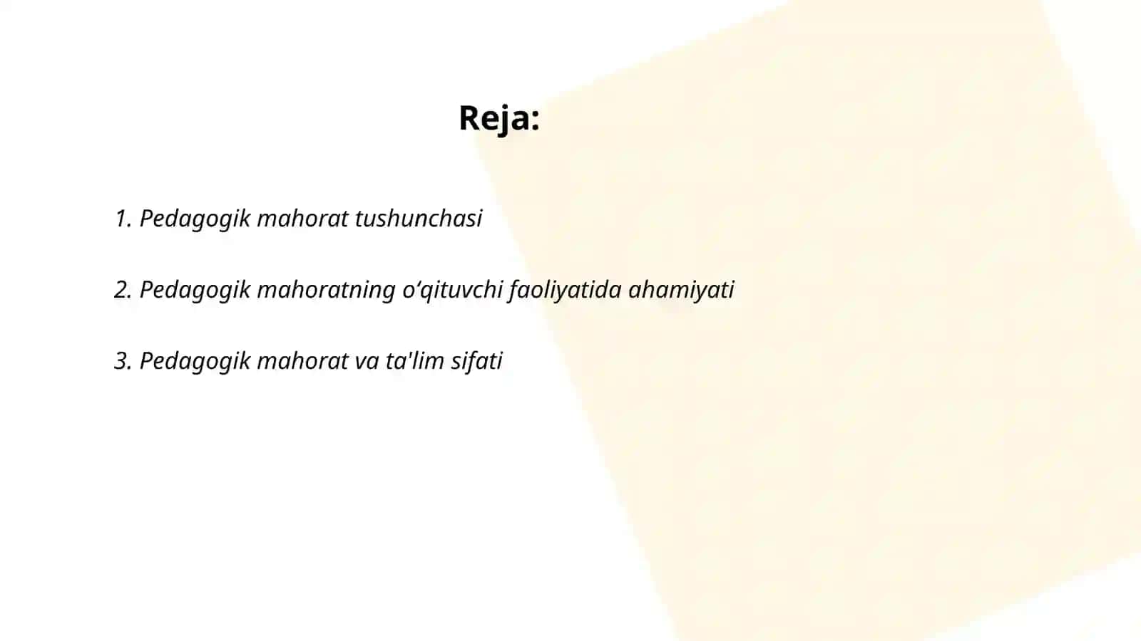 Pedagogik mahorat fanining predmeti, maqsad va vazifalari 2