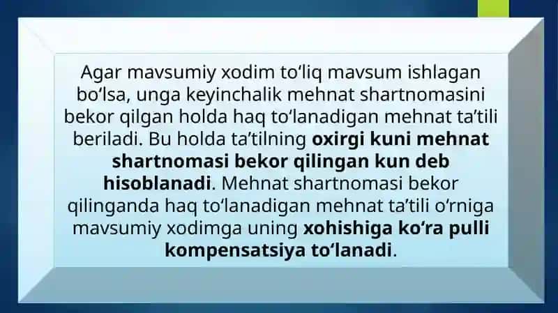 Mavsumiy xodimlar mehnatini huquqiy jihatdan tartibga solishning o‘ziga xos xususiyatlari 2